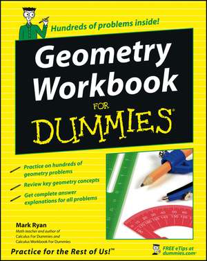 Geometry Workbook For Dummies de M Ryan