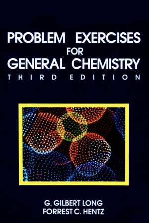 Problem Exercises for General Chemistry 3e (WSE) de G G Long