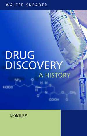 Drug Discovery – A History de W Sneader