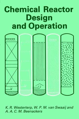 Chemical Reactor Design & Operation 2e de KR Westerterp