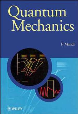 Quantum Mechanics de F Mandl