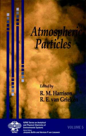 Atmospheric Particles de R. M. Harrison