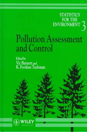 Statistics for the Environment V 3 – Pollution Assessment & Control de V Barnett