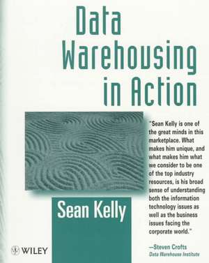 Data Warehousing in Action de Skelly