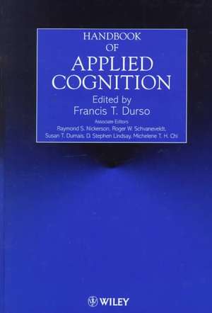 Handbook of Applied Cognition de FT Durso