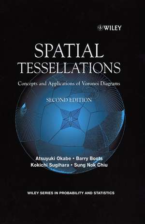 Spatial Tessellations de Atsuyuki Okabe