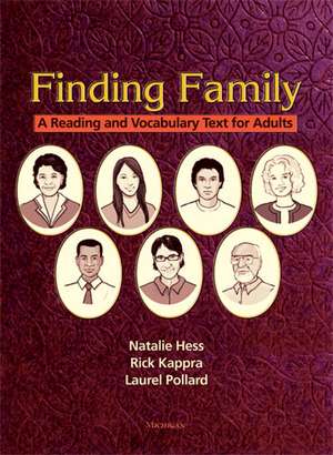 Finding Family: A Reading and Vocabulary Text for Adults de Laurel Pollard