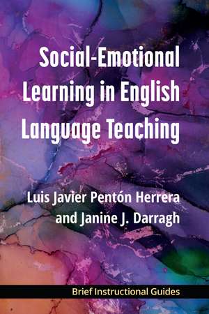 Social-Emotional Learning in English Language Teaching de Dr. Luis Javier Pentón Herrera