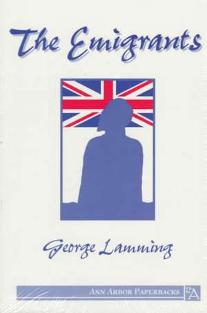 The Emigrants de George Lamming