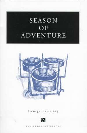 Season of Adventure de George Lamming