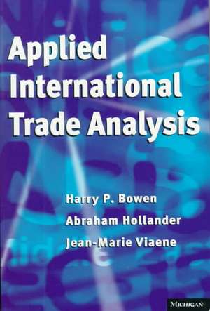 Applied International Trade Analysis de Harry P. Bowen