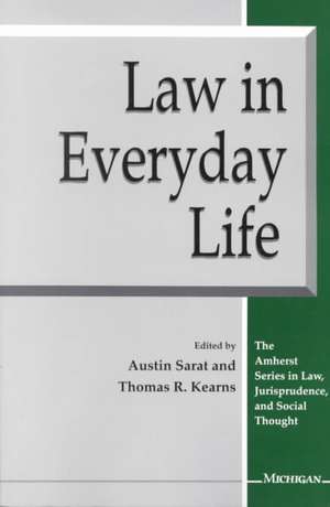 Law in Everyday Life de Austin Sarat