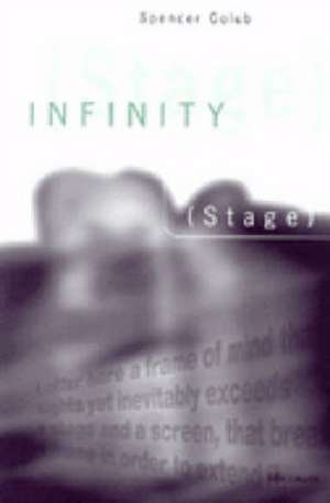 Infinity (Stage) de Spencer Jay Golub