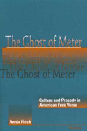 Ghost of Meter de Annie Finch