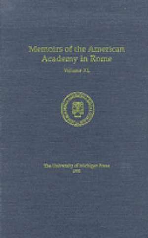 Memoirs of the American Academy in Rome, Vol. 40 (1995) de Joseph Connors