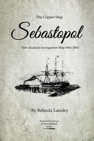 The Clipper Ship Sebastopol de Belinda Lansley