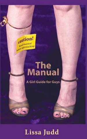 The Manual de Lissa Elaine Judd