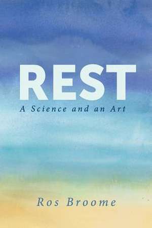 Rest de Ros Broome