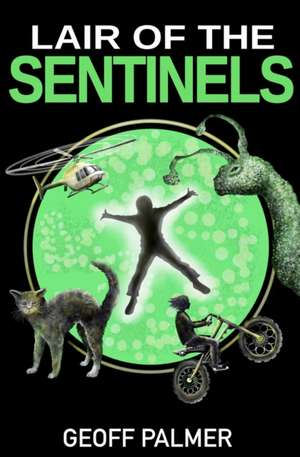 Lair of the Sentinels de Geoff Palmer