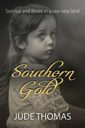 Southern Gold de Jude Thomas