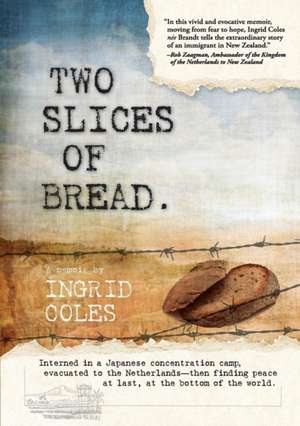 Two Slices of Bread de Ingrid Coles