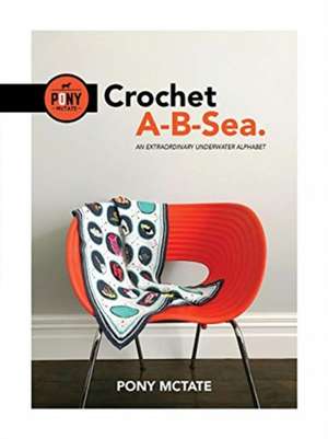 Crochet A-B-Sea de Pony McTate