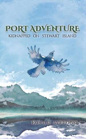 Port Adventure de Rosalie Ambrogio