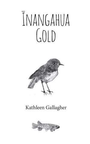 ¿nangahua Gold de Kathleen Gallagher