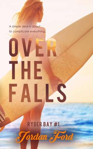 Over the Falls de Jordan Ford