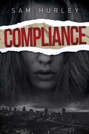 Compliance de Sam Hurley