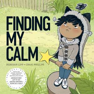 Finding My Calm de Craig Phillips