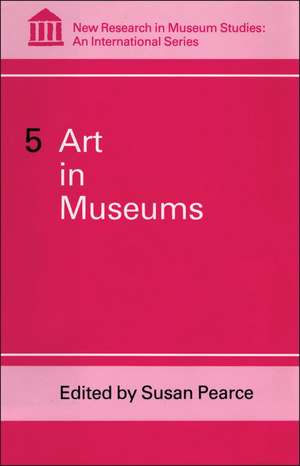 Art in Museums de Susan Pearce