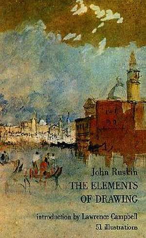 The Elements of Drawing de John Ruskin