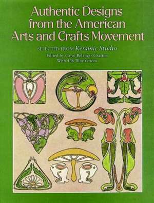 Authentic Designs from the American Arts and Crafts Movement de Keramic Studio