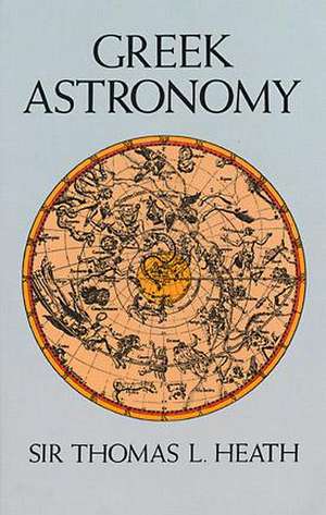 Greek Astronomy de Thomas L. heath