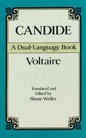 Candide: A Dual-Language Book de Voltaire