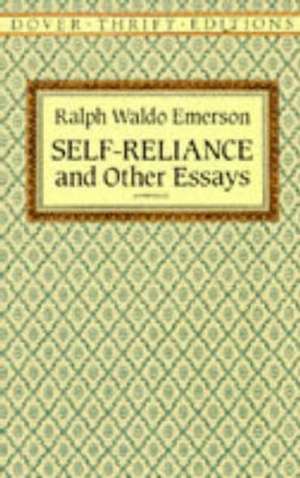 Self-Reliance de Ralph Waldo Emerson