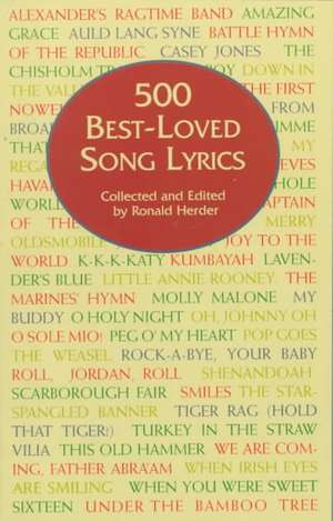 500 Best-Loved Song Lyrics de Ronald Herder