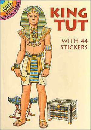 King Tut: With 44 Stickers de A. G. Smith