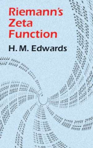 Riemann's Zeta Function: Simple Experiments in Atmospheric Physics de H M. Edwards