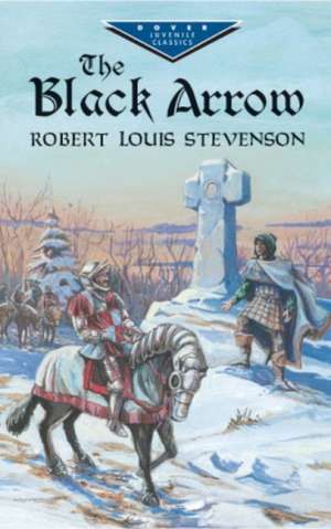 The Black Arrow de Robert Louis Stevenson