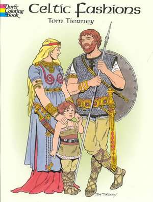 Celtic Fashions de Tom Tierney