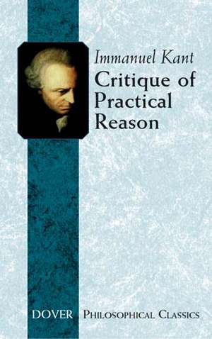 Critique of Practical Reason de Immanuel Kant