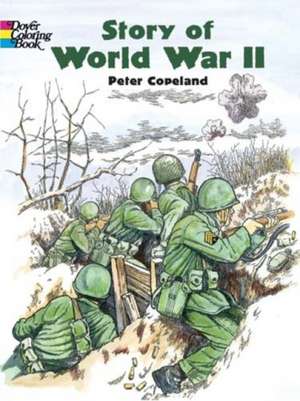 Story of World War II de Peter Copeland