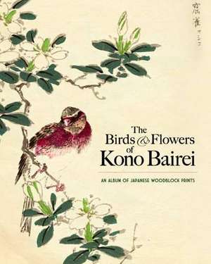 Japanese Woodblock Bird Prints: With Illustrations by Willy Pogany de Kono Bairei