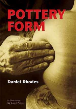 Pottery Form de Daniel Rhodes
