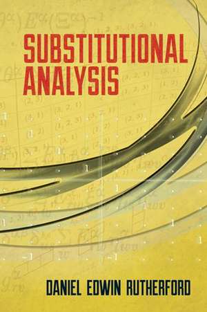 Substitutional Analysis de Daniel Edwin Rutherford