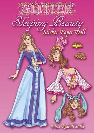 Glitter Sleeping Beauty Sticker Paper Doll de Eileen Rudisill Miller