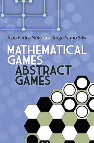 Mathematical Games, Abstract Games de Joao Neto