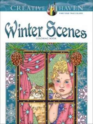 Creative Haven Winter Scenes Coloring Book de Marty Noble